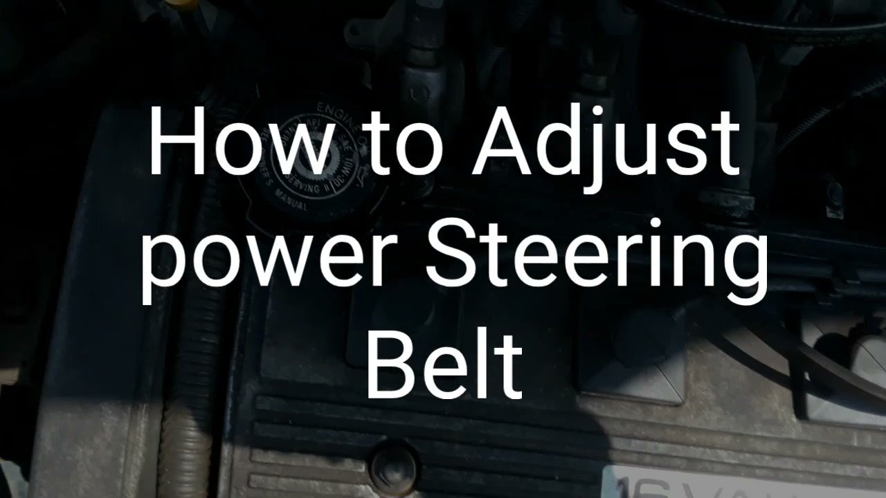 You are currently viewing How to Adjust Power Steering Belt