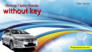 Read more about the article How to Break into Honda Civic