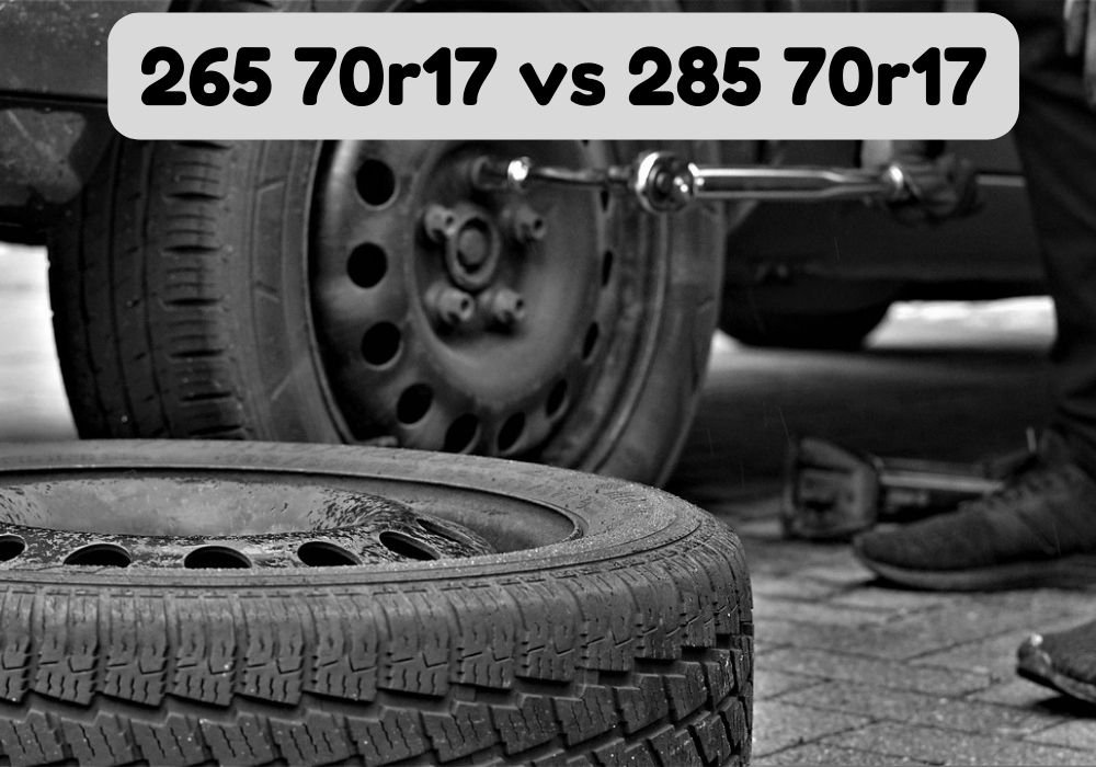 You are currently viewing 265 70r17 vs 285 70r17