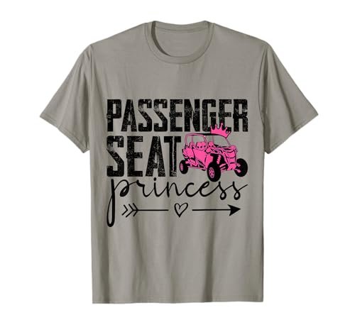 SXS UTV Passenger Seat Princess Riding Fun Adventure T-Shirt