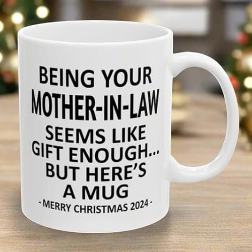 11oz Ceramic Coffee Mug Being Your Mother-in-law Seems Like...