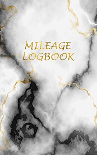 Mileage Log Book: Vehicle Journal - Gas Mileage Tracker...