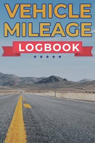 Vehicle Mileage Log Book: Vehicle Fuel Mileage Digital...