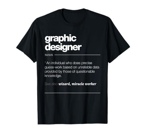 Graphic Designer Definition T Shirt - Funny Job Gift Tee...