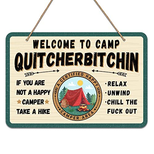 PETCEE Welcome to Camp Quitcherbitchin Sign, 8