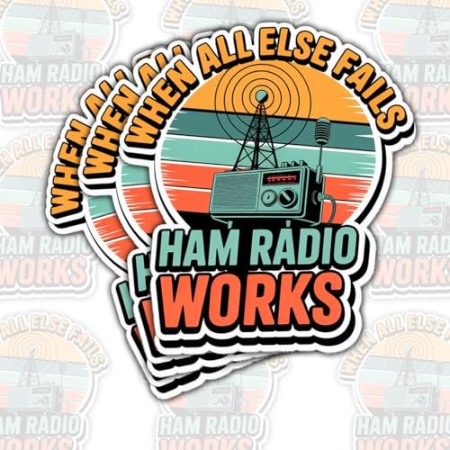3 Pcs Ham Radio Sticker When All Else Fails –...