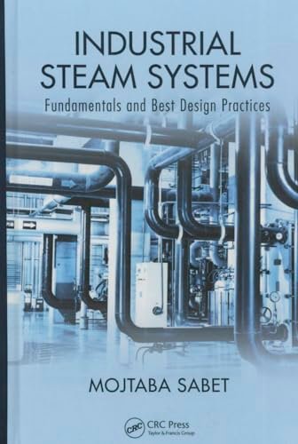 Industrial Steam Systems: Fundamentals and Best Design...