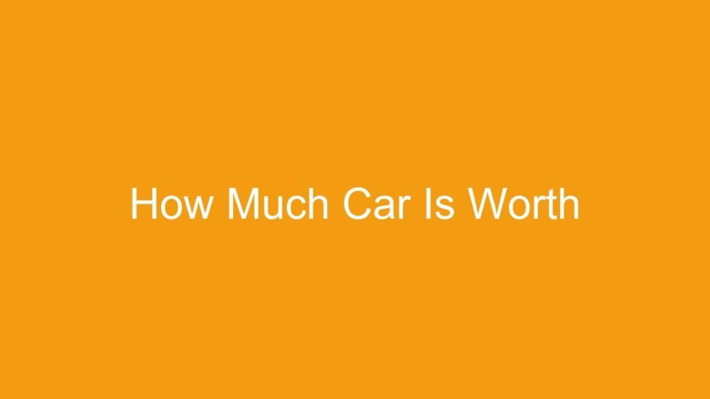 Unlocking The Mystery How Much Is Your Mmr Vehicle Really Worth