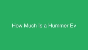 Read more about the article How Much Is a Hummer Ev