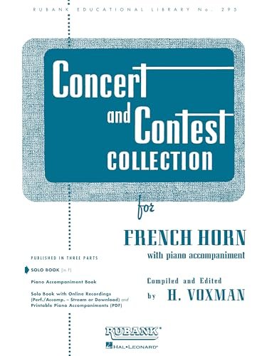 Concert and Contest Collection for French Horn: Solo Book...