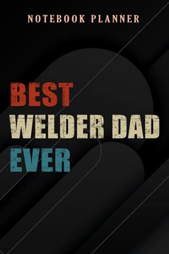 Notebook Planner Vintage USA American Flag Best Welder Dad...