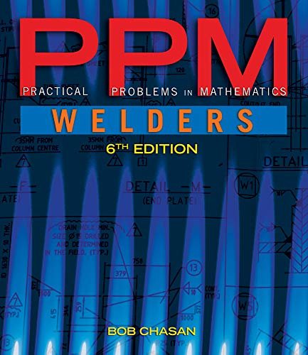 Practical Problems in Mathematics for Welders (MindTap...