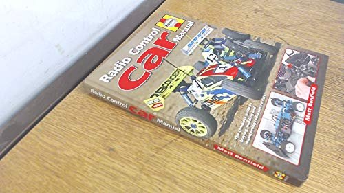 Radio-Control Car Manual: The complete guide to buying,...
